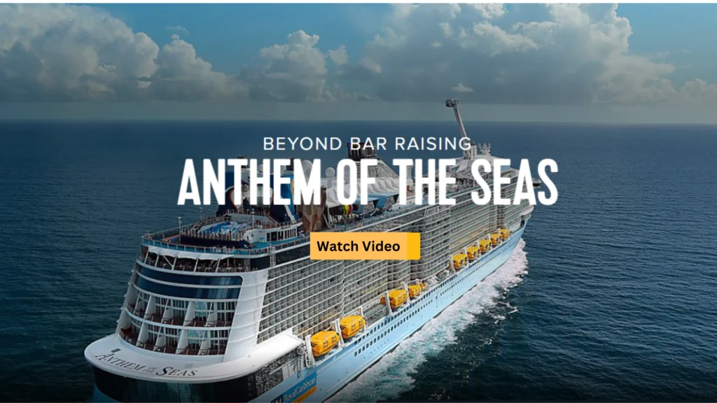 Anthem of the Seas Cruise Ship